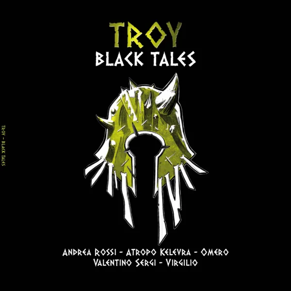 Troy - Black Tales